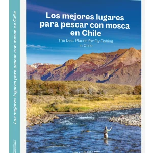 Los mejores lugares para pescar con mosca en Chile